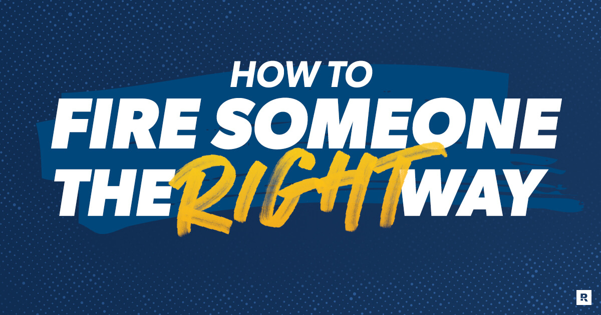 How to Fire Someone the Right Way